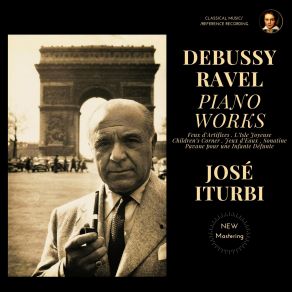 Download track Ravel. Sonatine In F-Sharp Minor, M. 40 III. Animé (2024 Remastered, Paris 1958) Jose Iturbi