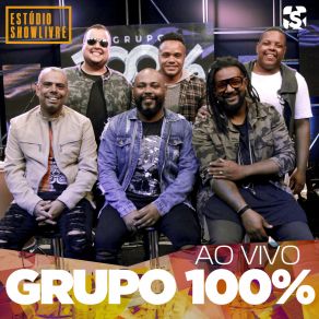 Download track Hoje Vou Pagodear (Ao Vivo) Grupo 100%