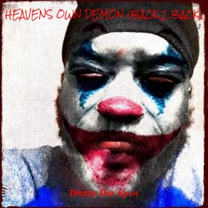 Download track Confessions From Heavens Own Drizzy Dre Killa