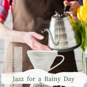 Download track A Coffee With Jazzy The Yellow Puppy Jazz Band