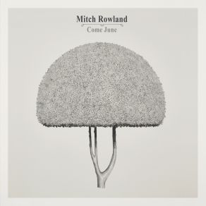 Download track All The Way Back Mitch Rowland