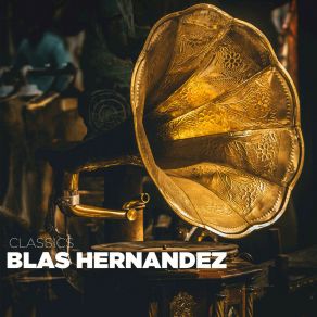 Download track Carta En El Ropero Blas Hernandez