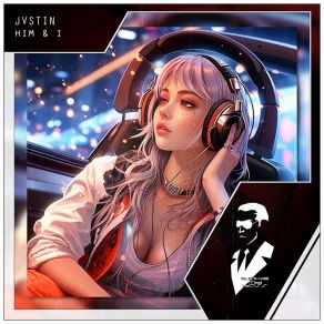 Download track Him & I Remix Jvstin