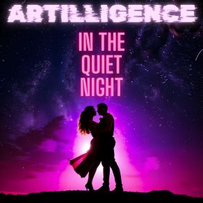 Download track In The Quiet Night ArtIlligence