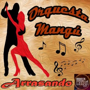 Download track Tu Te Lo Buscaste Orquesta Mangú