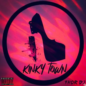 Download track Kinky Box DJ Thor