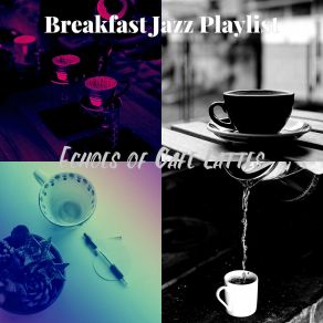 Download track Bossa Quintet Soundtrack For Caffe Mochas Breakfast Jazz Playlist