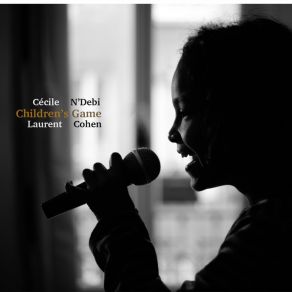 Download track Children's Game Cécile N'Debi