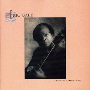 Download track You're All I Need Eric Gale