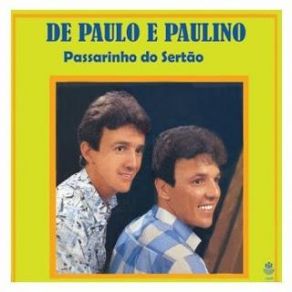 Download track O Homem Paulino, Di PaulloXavantinho-Ronaldo Viola