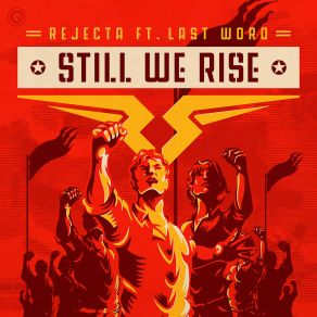 Download track Still We Rise (Extended Mix) The Last Word