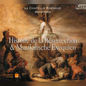 Download track Historia Der Auferstehung, SWV 50 - 7. Es War Aber Am Abend Desselbigen Sabbats Benoit Haller, La Chapelle Rhénane