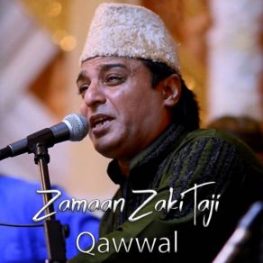 Download track Hamian Tu Mast Kiya Kali Zaman Taji Qawwal