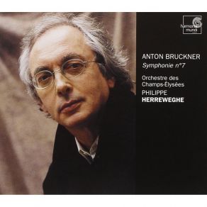 Download track 2. Symphony No. 7 In E Major - II. Adagio. Sehr Feierlich Und Sehr Langsam Bruckner, Anton