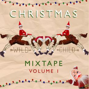 Download track Have Yourself A Merry Little Christmas Wild Child