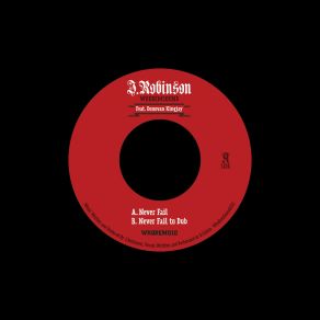 Download track Never Fail To Dub J. Robinson (WhoDemSound)