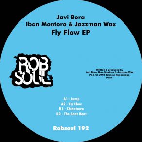 Download track Fly Flow Javi Bora | Iban Montoro | Jazzman Wax