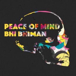 Download track Brother, Can You Spare Some Peace Of Mind? Bhi Bhiman