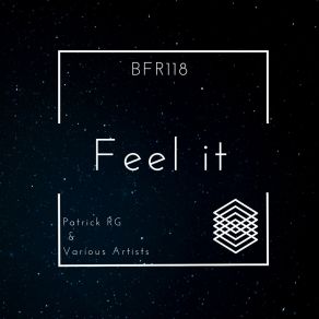 Download track Feel It (Original Mix) Patrick Rg