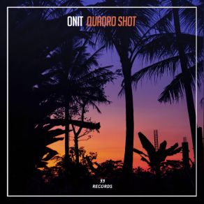 Download track Quadro Shot Onit