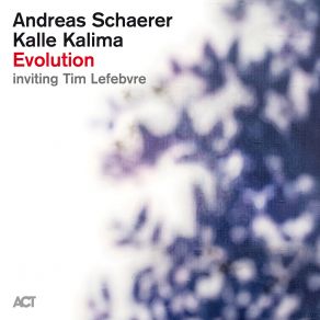 Download track Pristine Dawn Kalle Kalima, Andreas Schaerer