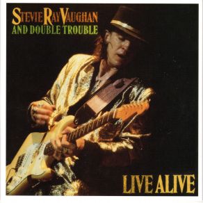 Download track Life Without You Stevie Ray Vaughan, Double Trouble