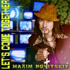 Download track Let's Come Together (Mn Pop House Club Mix) Maxim NovitskiyMN Pop