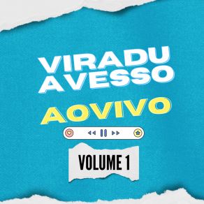 Download track Quem Tá Solteiro Nunca Fica Só / Lancinho / Um Minuto (Ao Vivo) Grupo Viraduavesso