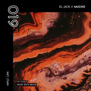 Download track Mucho (Roof Rats Remix) El JackRoof Rats