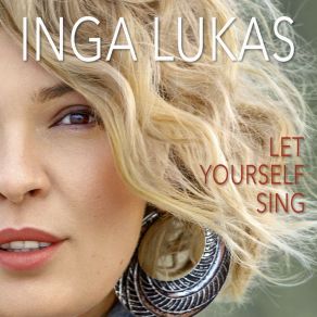 Download track Let Go Inga Lukas