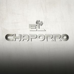 Download track Por Esa Yegua El Chaporro