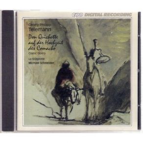 Download track 12.12 Recitativo - Don Quichotte Sancho Pansa Pedrillo - Was Sagt Mein Herr? Georg Philipp Telemann