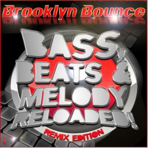 Download track Bass, Beats & Melody Reloaded! (Giorno Remix) Brooklyn BounceEnrico Di Giorno