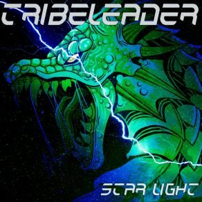 Download track STAR LIGHT Tribeleader