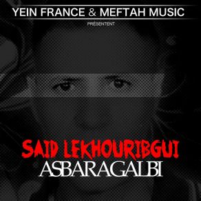 Download track Saferti Beid Said Lekhouribgui