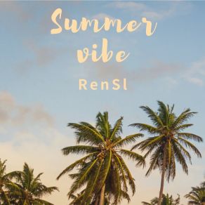 Download track Summer Come RenSl