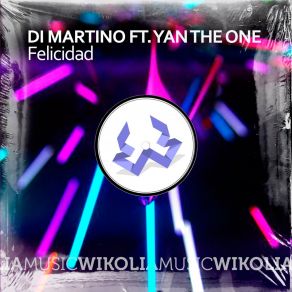 Download track Felicidad (Extended Version) Yan The One