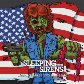 Download track Dead Walker Texas Ranger Sleeping With Sirens