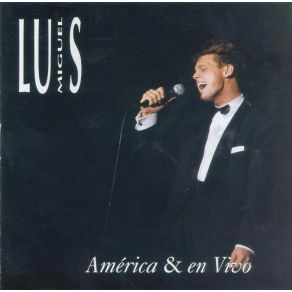 Download track Contigo En La Distancia Luis Miguel