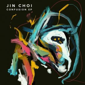 Download track Confusion (Original Mix) Jin Choi