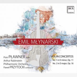 Download track 04. Violin Concerto No. 2 In D Major, Op. 16 I. Allegro Moderato Emil Młynarski