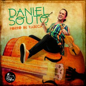 Download track Noite Eterna Daniel Souto E Forró De Rabeca