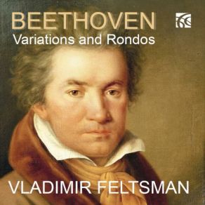 Download track Variations On The Russian Dance From 'Das Waldmädchen', Wo0 71: Theme & Variations 1-7 Vladimir Feltsman