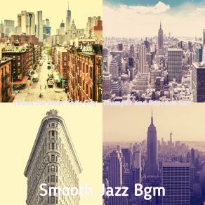 Download track Dream Like Smooth Jazz Sax Ballad - Vibe For New York City Smooth Jazz Bgm