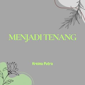 Download track Merasa Aman Kresna Putra