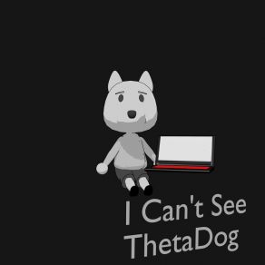 Download track I Cant See (Dance Mix) ThetaDog