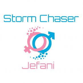 Download track Storm Chaser Jefani