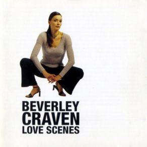 Download track Love Scenes Beverley Craven