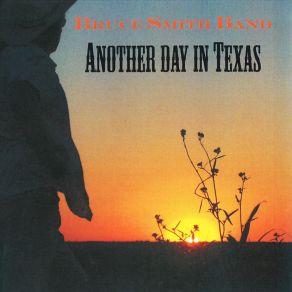 Download track Texas Bruce Smith Band