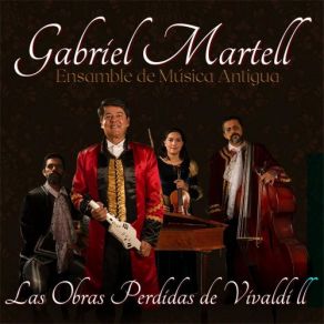 Download track Concerto En Dm, RV 96, 3er Mov, Allegro Moderato Ensamble De Musica Antigua, Gabriel Martell